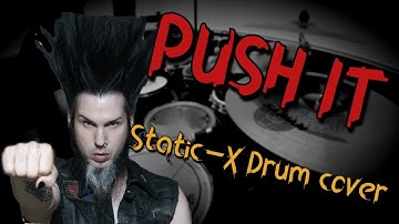 Push It | Static-X (Drum cover)