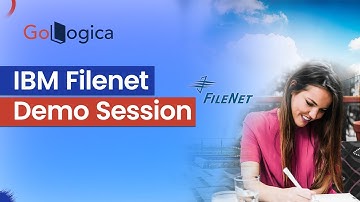 What is FileNet || IBM FileNet Demo Session || GoLogica