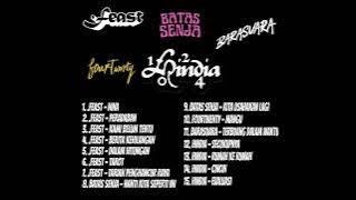 FEAST - BATAS SENJA - FOURTWENTY - BARASUARA - HINDIA PLAYLIST BEST SONG - KUMPULAN LAGU TERPOPULER