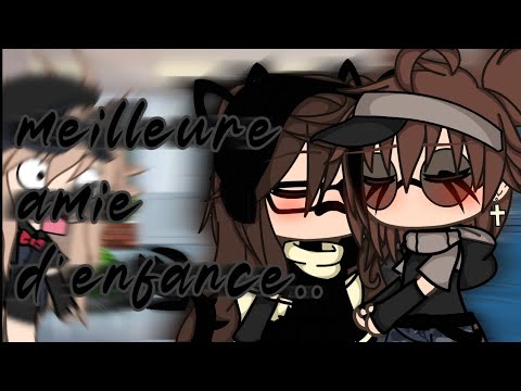 {Meilleures amis d'enfance}||GLMM