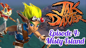 Jak and Daxter The Precursor Legacy | Episode 4: Misty Island