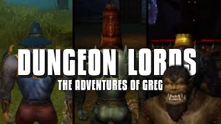 Dungeon Lords: The Adventures of Greg | FULL SERIES