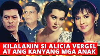 Celebrity KILALANIN SI ALICIA VERGEL AT ANG KANYANG MGA ANAK Profile