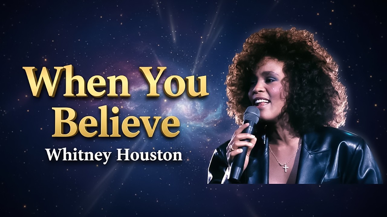 When You Believe - Whitney Houston - Video Lyrics || AI Compilation