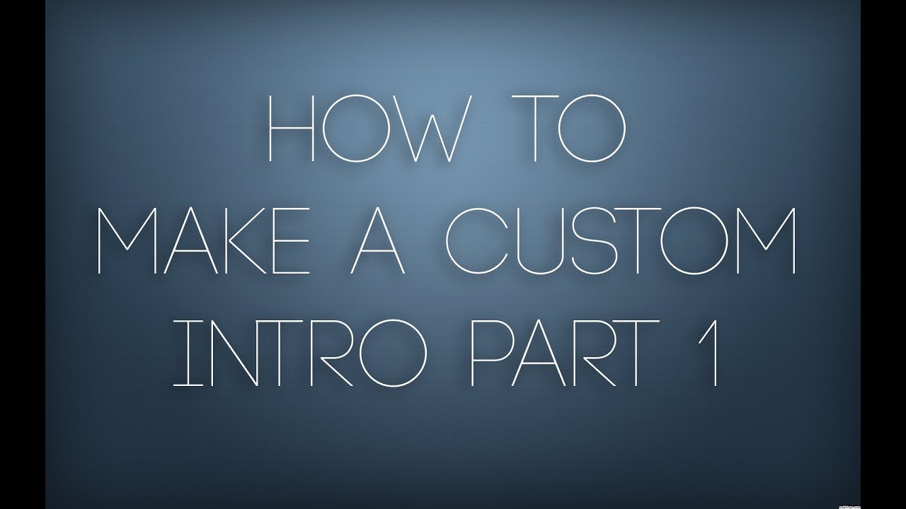 How To Create A Custom Intro With Cinema 4D Part 1 - YouTube