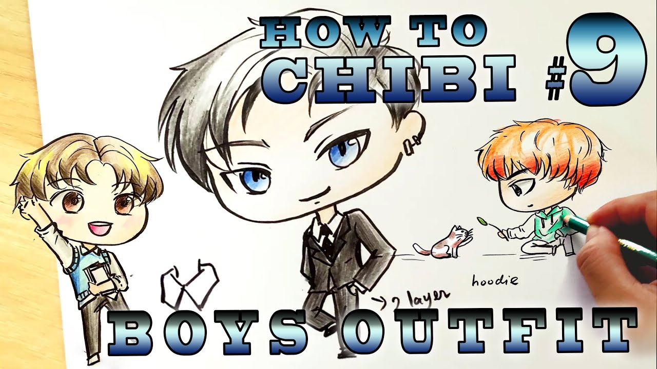 Chibi Drawing Tutorial #9 | Boys Outfit | How to Chibi - YouTube