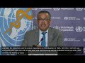 Live media briefing on global health issues with dr tedros