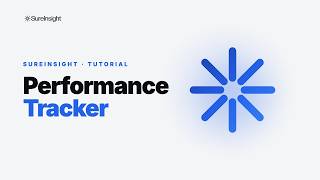 Track Your Progress with the Performance Tracker | SureInsight