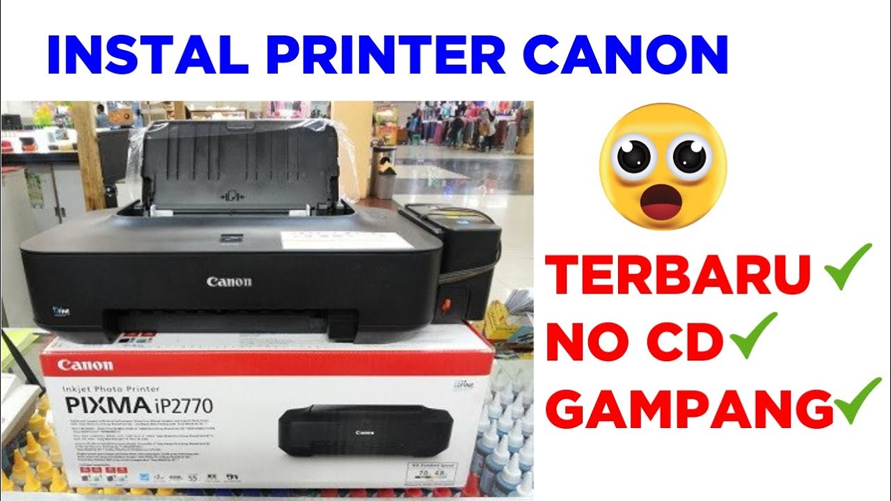 Cara Instal Driver Printer Canon iP2770 | TERBARU - YouTube