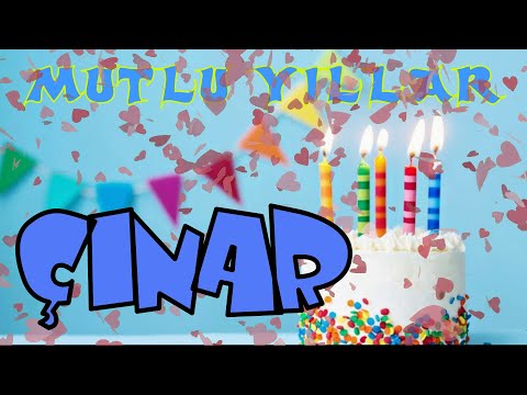 İyi ki doğdun Mutlu yıllar ÇINAR | Happy birthday to you | İsme özel doğum günü şarkınız