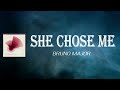 Bruno Major - She Chose Me (Lyrics)