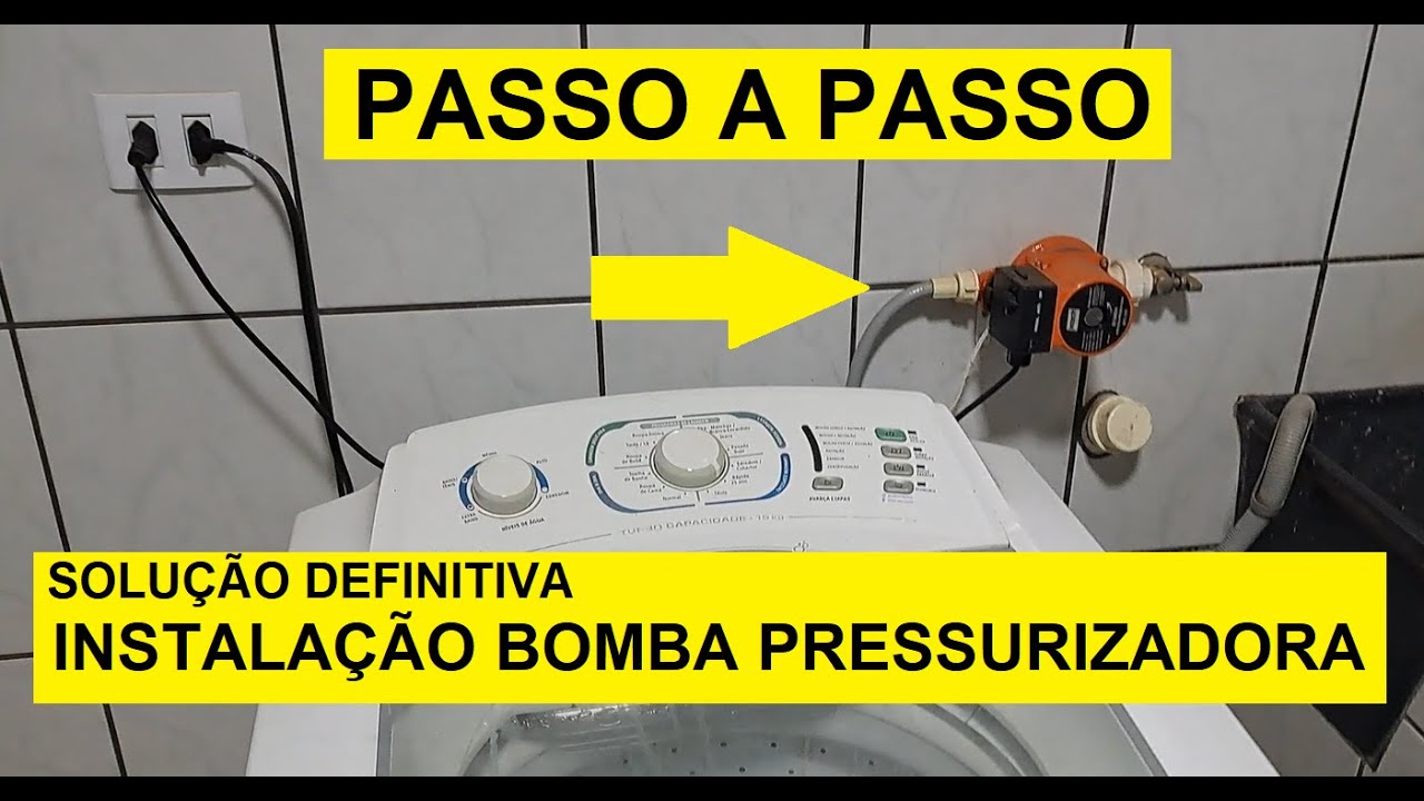 INSTALAÇÃO DE PRESSURIZADOR NA MÁQUINA DE LAVAR - SOLUÇÃO PARA AUMENTAR A VAZÃO DE ÁGUA