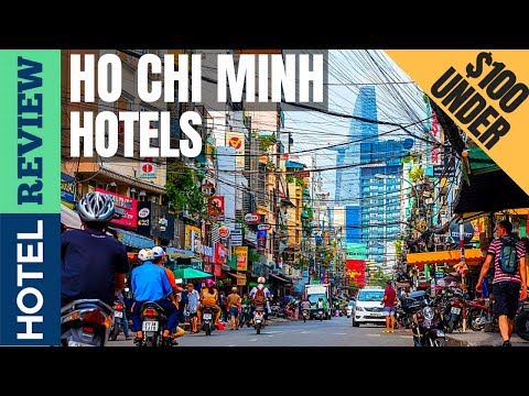 ✅Ho Chi Minh: Best Hotel In Ho Chi Minh [Under $100]