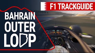 Het kortste circuit van de 2020 F1 kalender! - Bahrain Outer Loop Track Guide