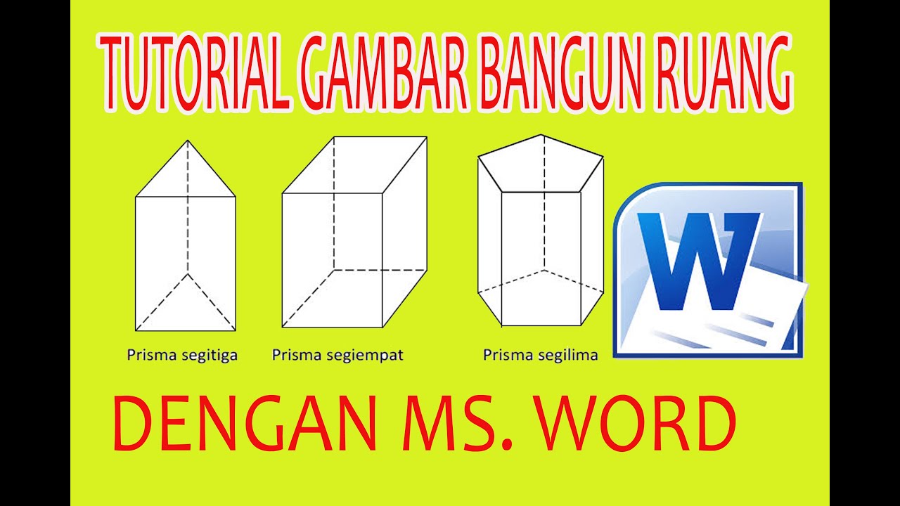 Tutorial gambar  bangung ruang II Microsoft  Word  YouTube