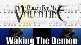 Bullet For My Valentine - Waking The Demon Guitar Cover