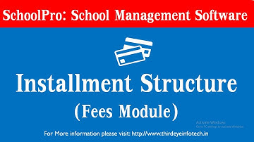 Installment Structure - Fees Module | Best School Management Software - Schoolpro