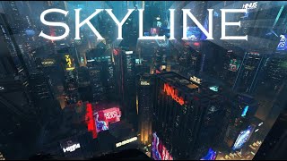SKYLINE (Ambient/electronic/futuristic/dreamy/ethereal/Blade Runner/Cyberpunk/synth soundscapes)