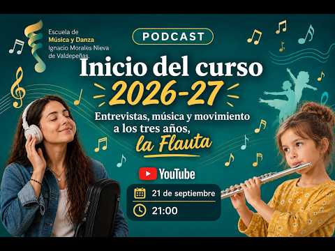 Inicio de curso 2026-27 (Episodio 6)