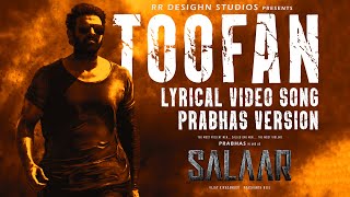 Toofan Lyrical song (Telugu) | Salaar Version | Prabhas | RR Designs