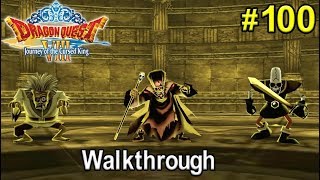 Dragon Quest 8 3DS: #100: Tortured Soul (Memories Lane)