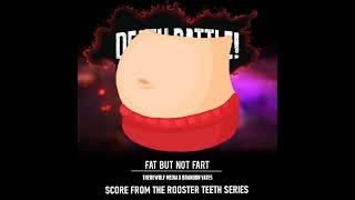 Death Battle: Fat but not Fart (From the Rooster Teeth Series) (fanmade)