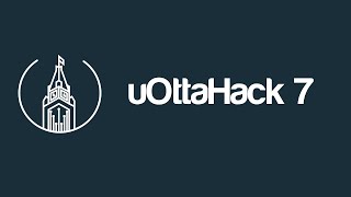 uOttaHack 7 Recap