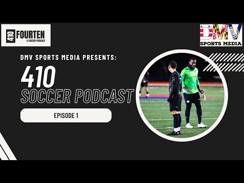 50:45 50:45 Now playing, The 410 soccer podcast. Your home for all DMV soccer. 50:45 50:45 Now playing, The 410 soccer podcast. Your home for all DMV soccer.