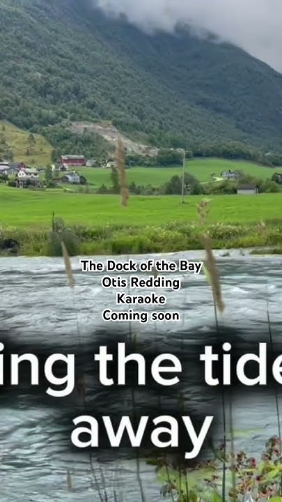 Sitting On The Dock Of The Bay Karaoke Sitting at the Dock of the Bay by Otis Redding Karaoke coming soon #