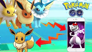 Pokemon Go EEVEE EVOLVES INTO MEWTWO Troll!? All EEVEE Evolution!