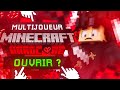 Ouverture du serveur minecraft hardcore en multijoueur 