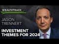 Investment Strategies: Unveiling Major Themes for 2024 with Jason Trennert