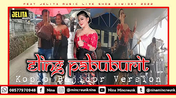 NINA MINCREUNK - ELING PABUBURIT || FEAT JELITA LIVE SHOW CIWIDEY 2022.
