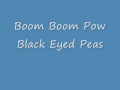 BLACK EYED PEAS - Boom Boom Pow (download)