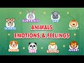 The emotion zoo animals show emotions and feelings