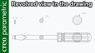 Revolved view in the drawing in Creo Parametric