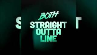 Both - Straight Outta Line (Extended Mix)