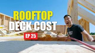 Are Rooftop Decks Worth the Cost? | Episode 25