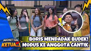[FULL] Boris Mendadak BUDEK! Modus ke Anggota Cantik - MONITOR KETUA (11/2/26)
