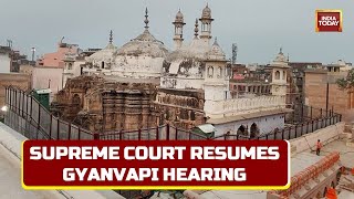 Gyanvapi SC Hearing LIVE: SC Resumes Hearing, 3 Judge Bench Lays Down Suggestions For Proceedings