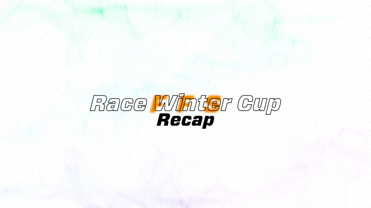 Race Winter Cup 2021 Recap YouTube