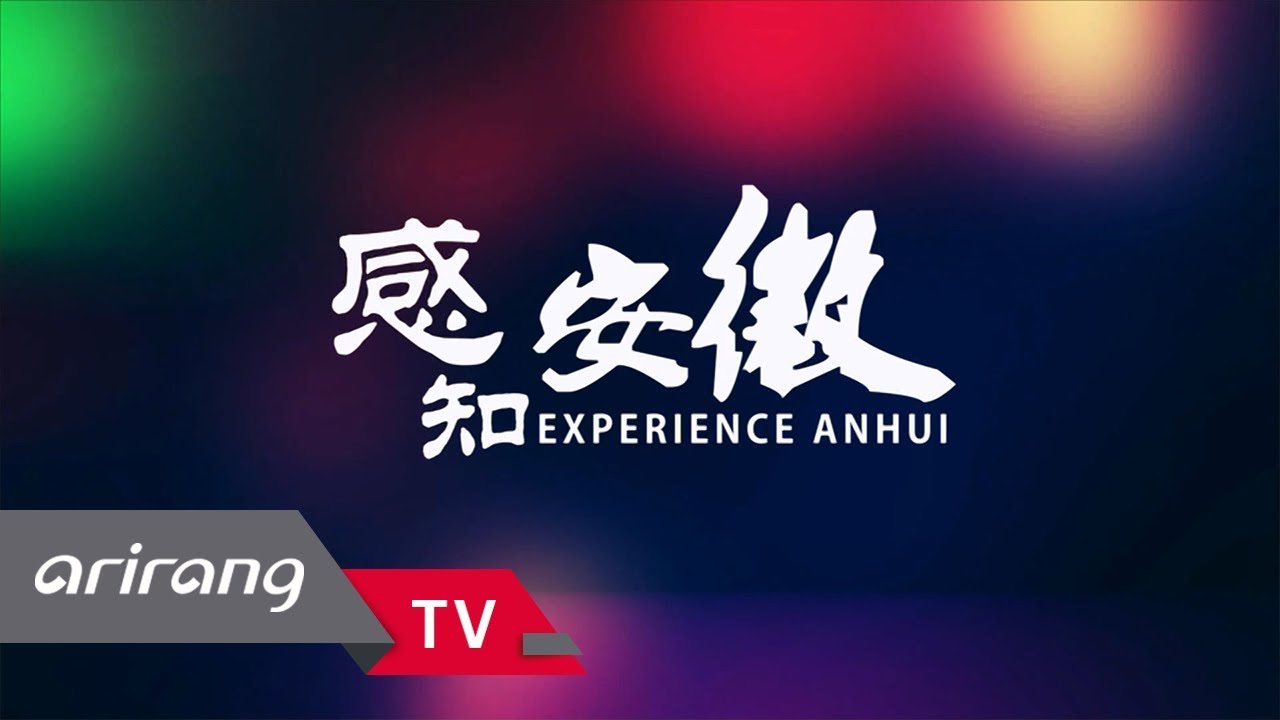 [Arirang Special] Travel around Anhui on China's High-Speed Rail _ Full Episode