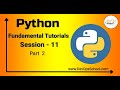 Session -11 | Python Fundamental Tutorials | Part - 2