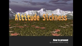 Altitude Sickness - How to Prevent