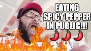 Eating Spicy Pepper In Public!!🌶🌶🌶 🔥 🥵
