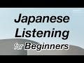 Effective japanese listening training for super beginners recorded by professional voice actors