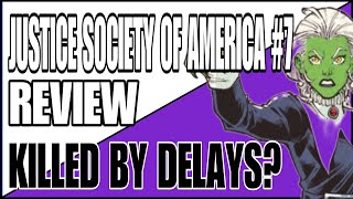Justice Society of America #7 Honest Comic Review