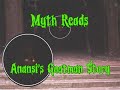 Myth Reads Anansi's Goatman Story