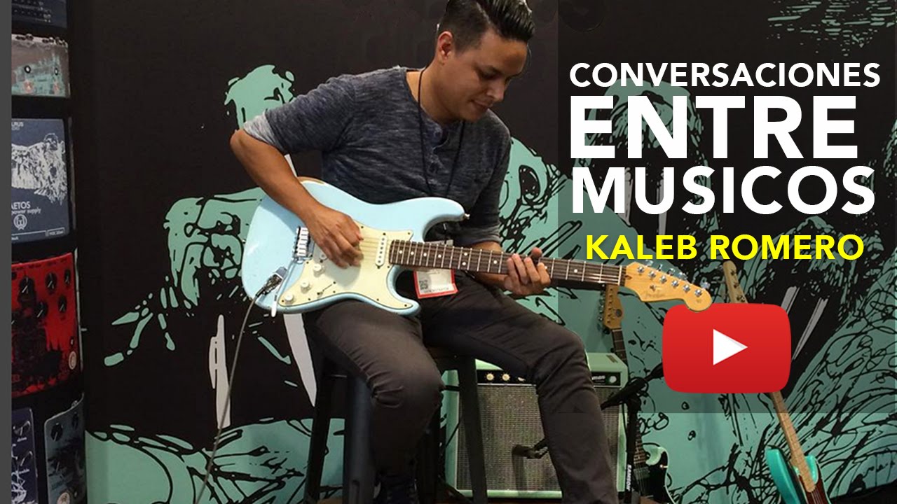 Conversaciones entre músicos con Kaleb Romero
