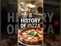 History Behind Italian Pizza | Facts Buddy #shorts #youtube #facts